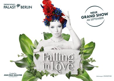Plakat von Falling in Love – Grand Show | © FriedrichstadtPalast